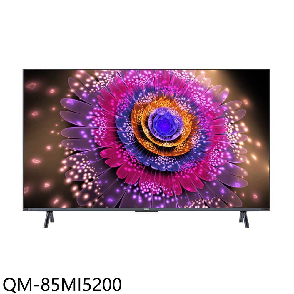 《滿萬折1000》聲寶【QM-85MI5200】85吋miniLED 4K雙聲霸連網智慧顯示器(含標準安裝)