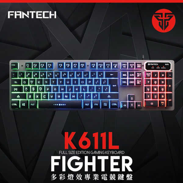 FANTECH K611L 多彩燈效鋁合金電競鍵盤 薄膜結構鍵盤 全鍵104鍵 多彩燈光效果 19鍵