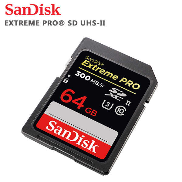 SANDISK 64G Extreme PRO 速度300M 專業攝影錄影師高速記憶卡 大卡 UHS-II U3