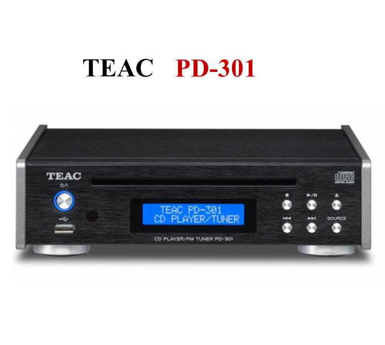 鈞釩音響 ~TEAC PD-301-X CD播放器，內建FM Tuner及配備USB插孔 (台灣公司貨)
