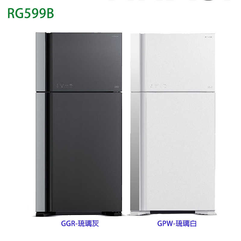 日立家電【RG599B-GGR】570公升雙門琉璃冰箱-琉璃灰 (標準安裝)同RG599B