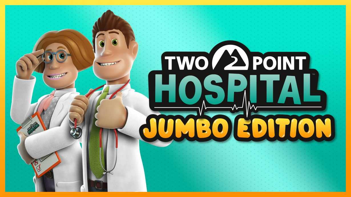 【夯品集】 Switch Two Point Hospital: JUMBO Edition 雙點醫院