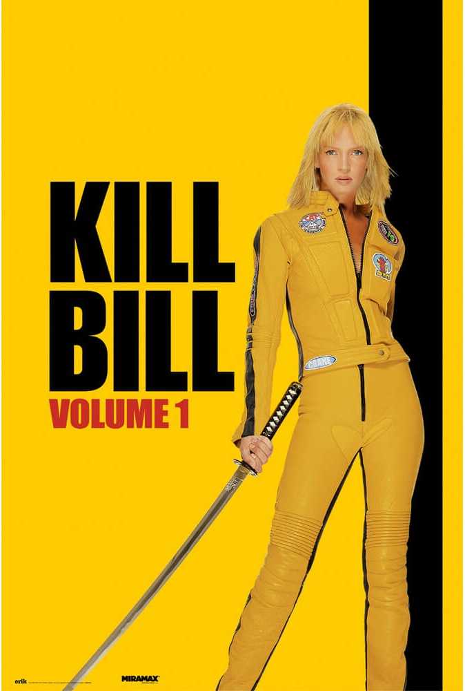 【追殺比爾】KILL BILL VOL.1(黃衣)進口海報