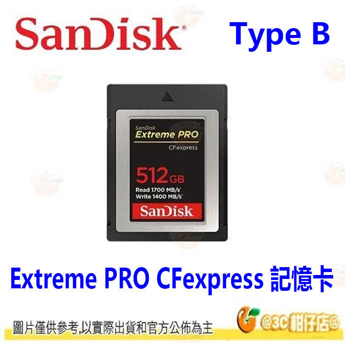 SanDisk Extreme PRO CFexpress 512GB Type B 512G 1700MB記憶卡公司貨