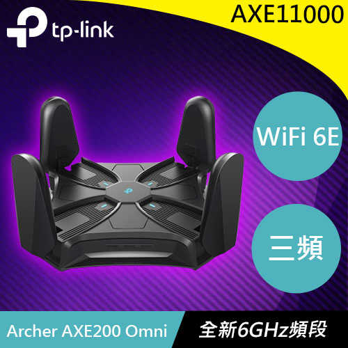 TP-LINK Archer AXE200 Omni AXE11000 三頻 Wi-Fi 6E路由器