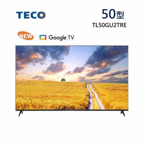 TECO 東元 50吋 4K連網液晶顯示器 TL50GU2TRE(含基本安裝)含安裝！現省3001元