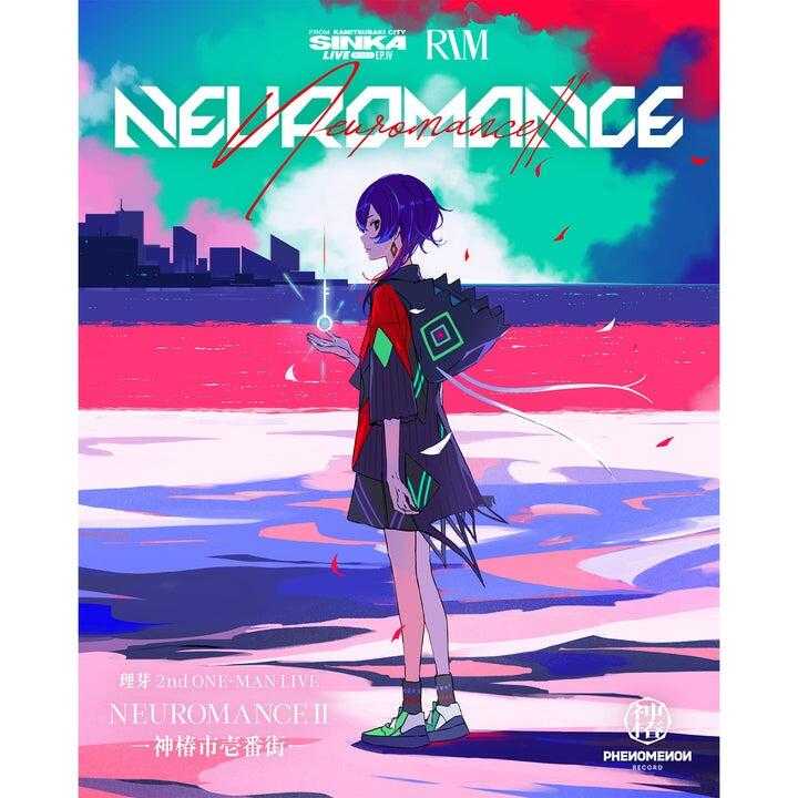 ■預購■『官方』通販｜【理芽】2nd ONE-MAN LIVE「NEUROMANCE Ⅱ」Blu-ray。[0720]
